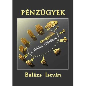 Pénzügyek a Biblia tükrében