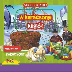 A karácsonyi kuglóf (Berci-sorozat 10.)